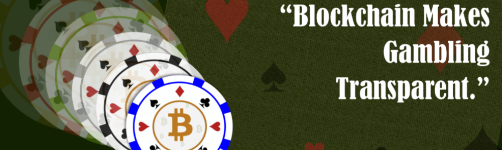 Blockchain makes gambling transparent banner