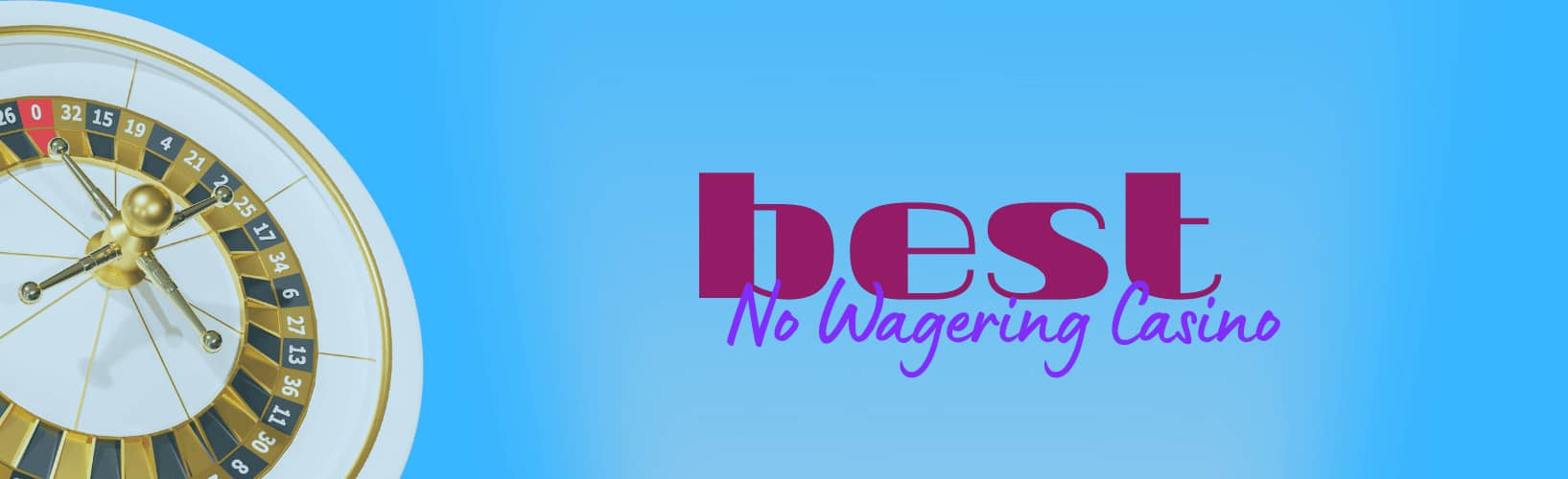 best online casino bonus no wagering requirements